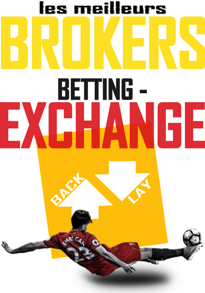 Le meilleur broker pour le betting exchange